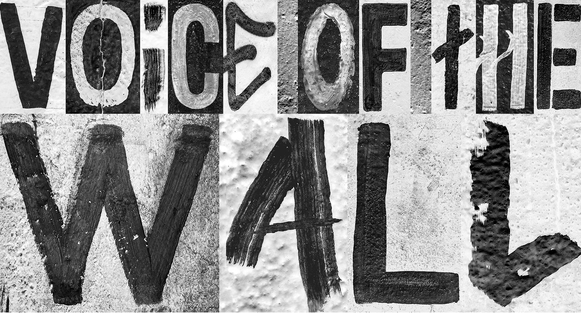 Voice of the wall - Your message of freedom